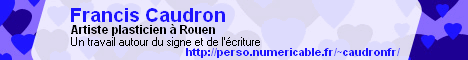 Francis CAUDRON - Plasticien